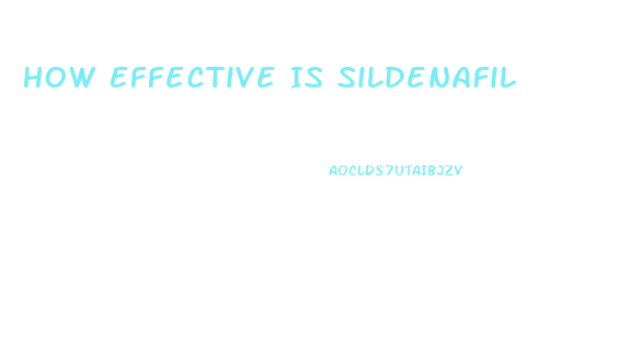 How Effective Is Sildenafil