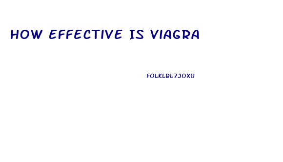 How Effective Is Viagra