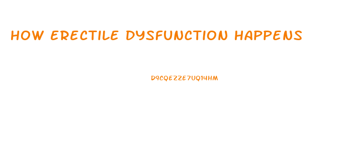 How Erectile Dysfunction Happens