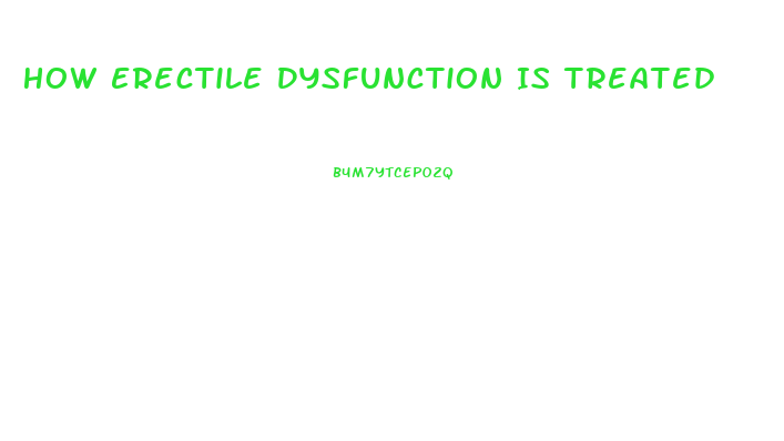 How Erectile Dysfunction Is Treated