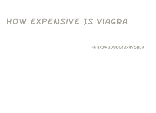 How Expensive Is Viagra