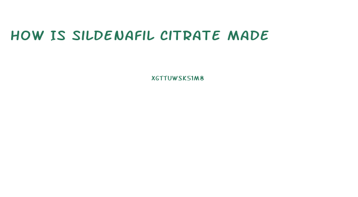 How Is Sildenafil Citrate Made