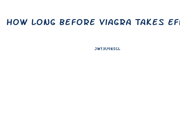 How Long Before Viagra Takes Effect