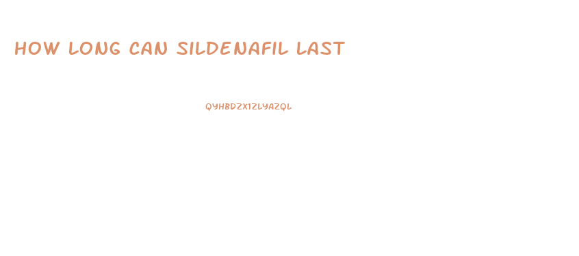 How Long Can Sildenafil Last