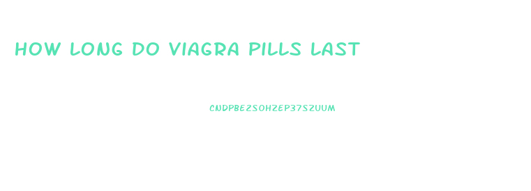 How Long Do Viagra Pills Last