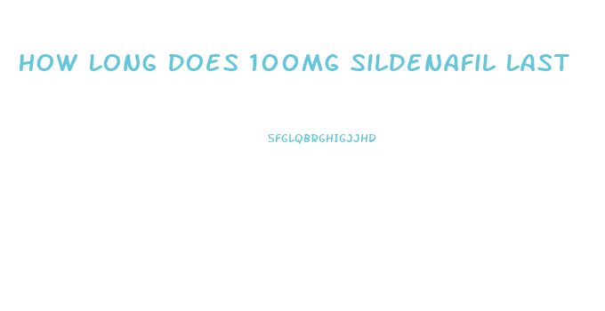 How Long Does 100mg Sildenafil Last