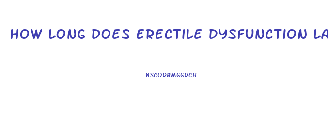 How Long Does Erectile Dysfunction Last After Steroids