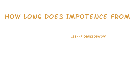 How Long Does Impotence From Invega Sustenna Last