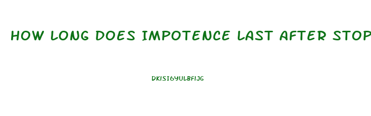 How Long Does Impotence Last After Stopping Methadone