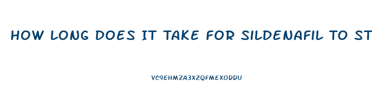 How Long Does It Take For Sildenafil To Start Working