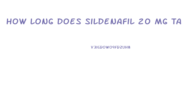 How Long Does Sildenafil 20 Mg Take To Work