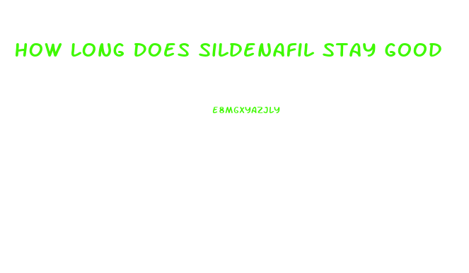 How Long Does Sildenafil Stay Good