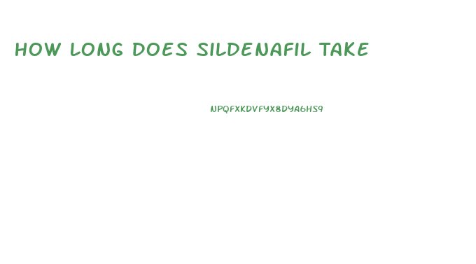 How Long Does Sildenafil Take