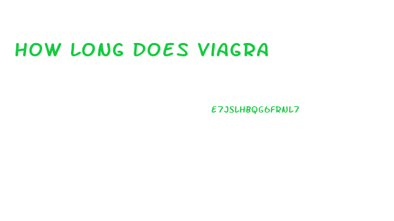 How Long Does Viagra