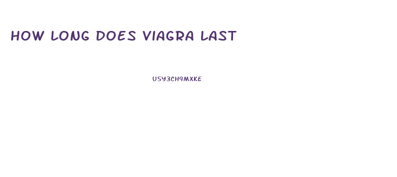 How Long Does Viagra Last