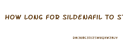 How Long For Sildenafil To Start Working