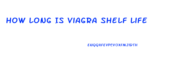 How Long Is Viagra Shelf Life