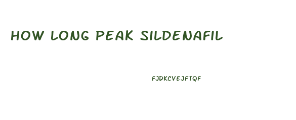 How Long Peak Sildenafil