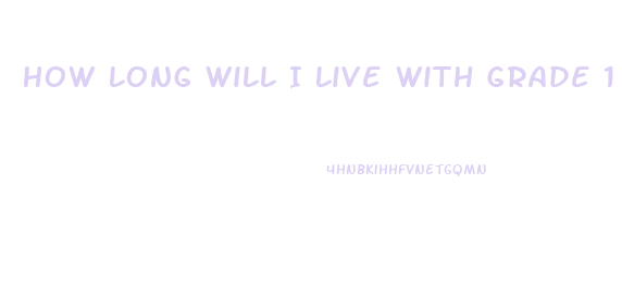 How Long Will I Live With Grade 1 Diastolic Dysfunction