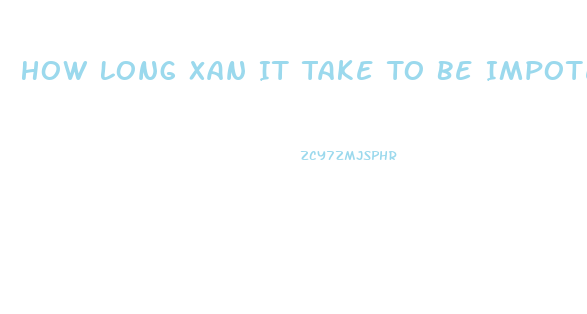 How Long Xan It Take To Be Impotence From High Blood Pressure Medication