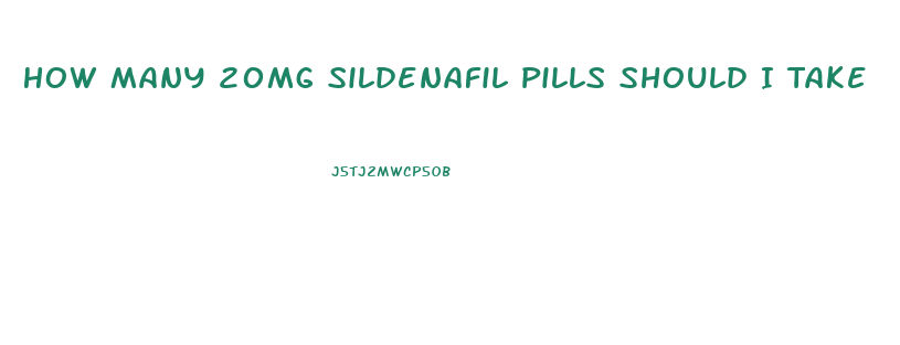 How Many 20mg Sildenafil Pills Should I Take