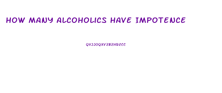 How Many Alcoholics Have Impotence