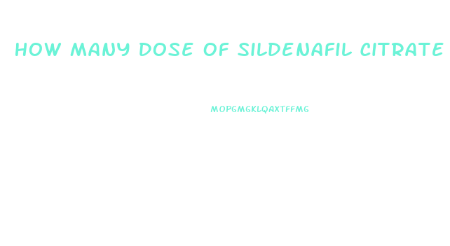 How Many Dose Of Sildenafil Citrate Vega 100mg