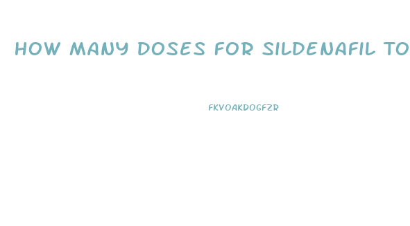 How Many Doses For Sildenafil To Be Effective