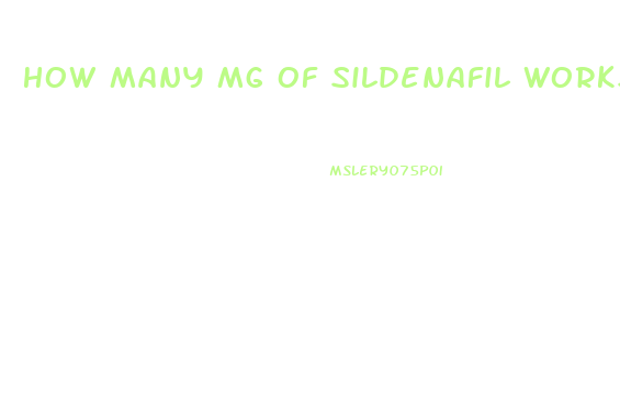 How Many Mg Of Sildenafil Works Best