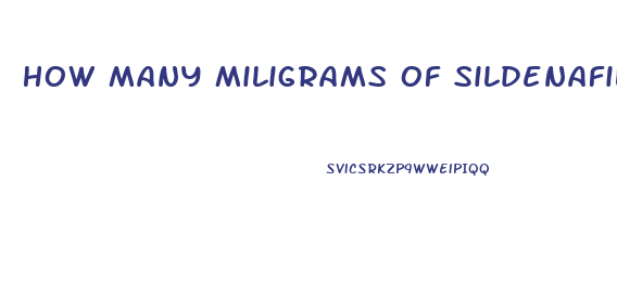 How Many Miligrams Of Sildenafil Can I Take In A 24 Hour Period