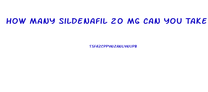How Many Sildenafil 20 Mg Can You Take At One Time