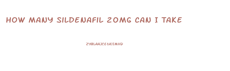 How Many Sildenafil 20mg Can I Take