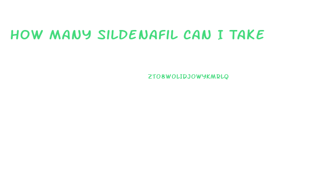 How Many Sildenafil Can I Take