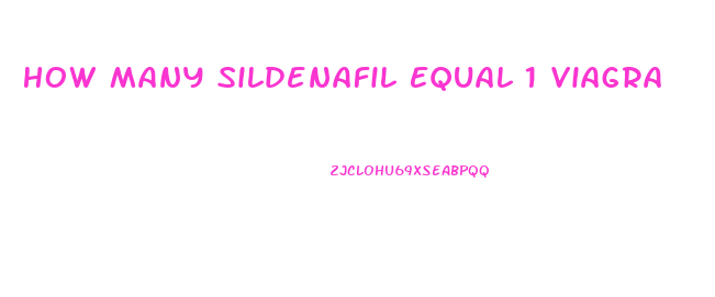 How Many Sildenafil Equal 1 Viagra