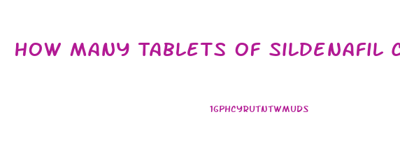 How Many Tablets Of Sildenafil Can I Take Safely