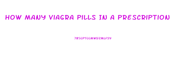 How Many Viagra Pills In A Prescription