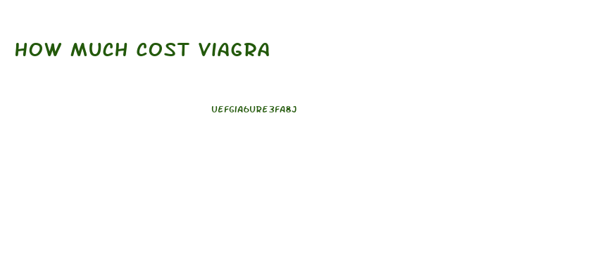 How Much Cost Viagra