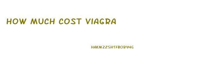 How Much Cost Viagra