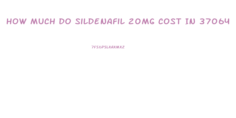 How Much Do Sildenafil 20mg Cost In 37064