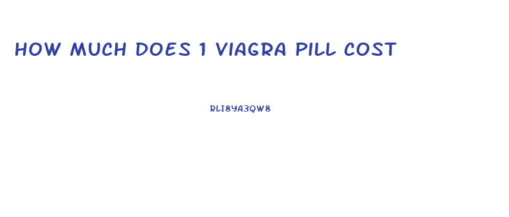 How Much Does 1 Viagra Pill Cost