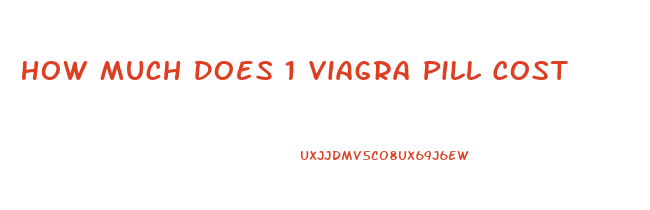 How Much Does 1 Viagra Pill Cost