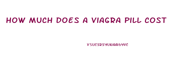 How Much Does A Viagra Pill Cost