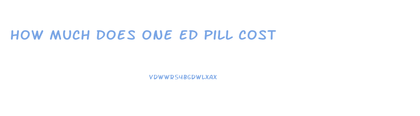 How Much Does One Ed Pill Cost