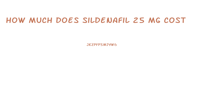 How Much Does Sildenafil 25 Mg Cost