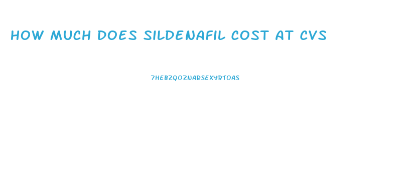 How Much Does Sildenafil Cost At Cvs