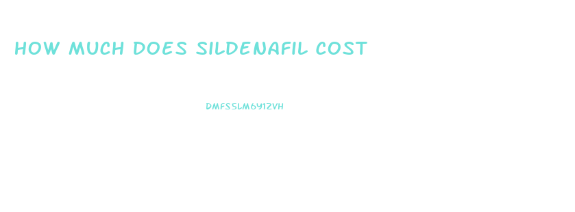 How Much Does Sildenafil Cost