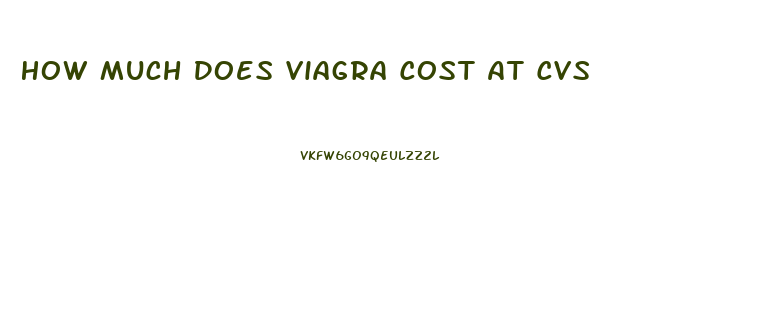 How Much Does Viagra Cost At Cvs