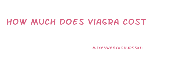 How Much Does Viagra Cost