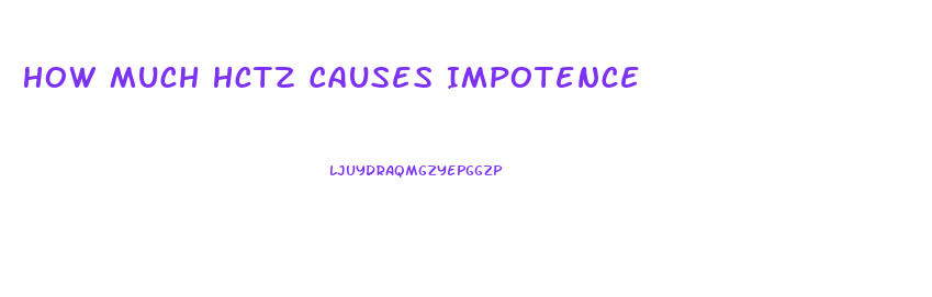 How Much Hctz Causes Impotence