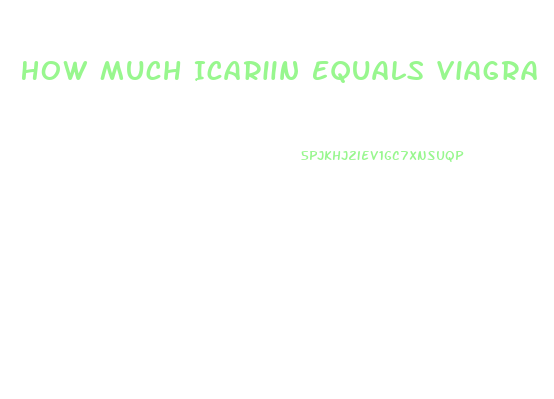 How Much Icariin Equals Viagra